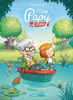 Mon papy titanic : une aventure familiale !