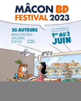 Mâcon tendance BD festival reviens du 1er au 3 juin !