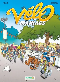 Les Vélomaniacs - tome 01