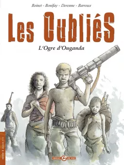 Les Oubliés - histoire complète