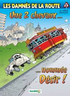 Les Damnés de la route - tome 06