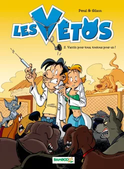 Les Vétos - tome 02