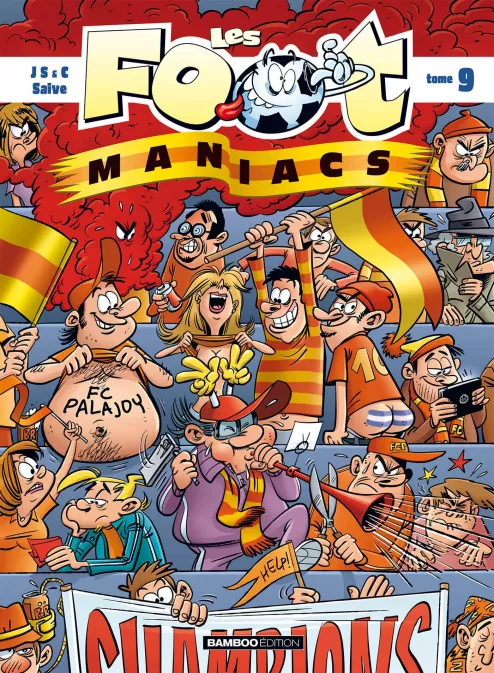 Les Footmaniacs - tome 09