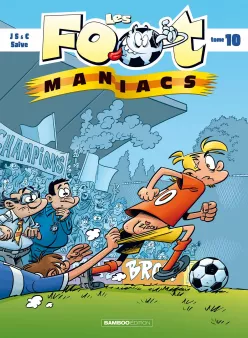 Les Footmaniacs - tome 10