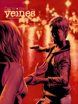 Dans mes veines - vol. 02/2