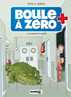 Boule à zéro - tome 02