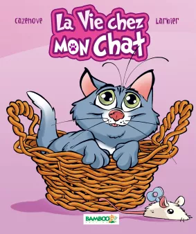 La Vie chez mon chat - Guide