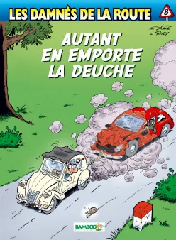 Les Damnés de la route - tome 08