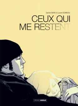 Ceux qui me restent - histoire complète