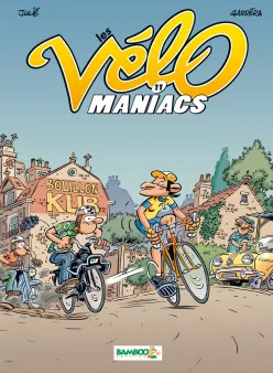 Les Vélomaniacs - tome 11