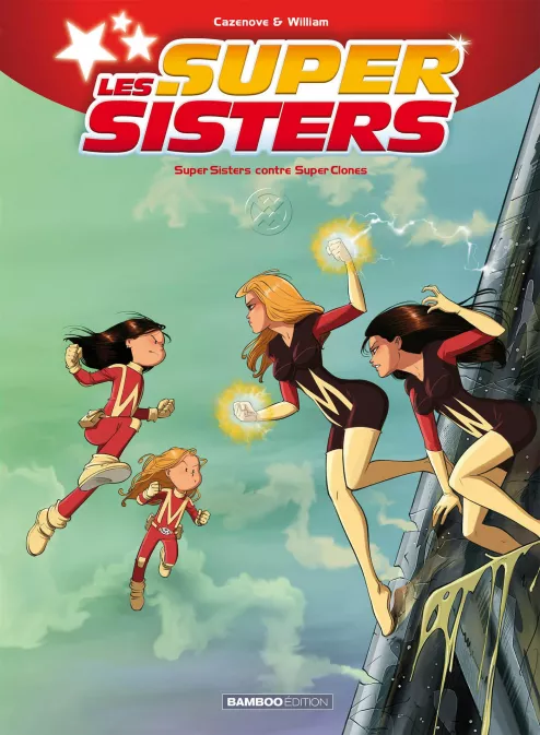 Les Sisters : Les Supersisters - tome 02