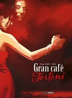 Gran Cafe Tortoni - histoire complète