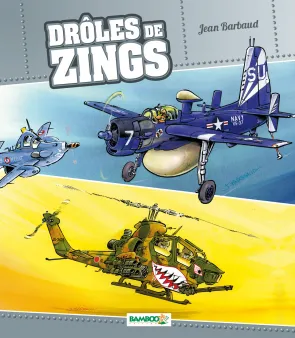 Drôles de zings