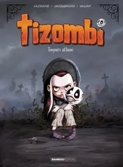 Tizombi - tome 01