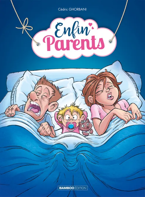 Enfin parents - tome 01