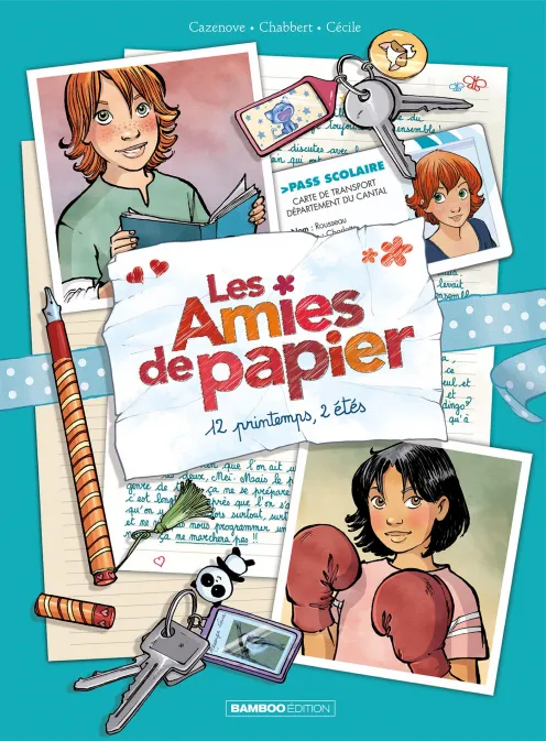 Les Amies de papier - tome 02