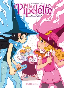 Miss Pipelette - tome 02