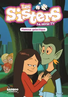 Les Sisters - La Série TV - Poche - tome 07