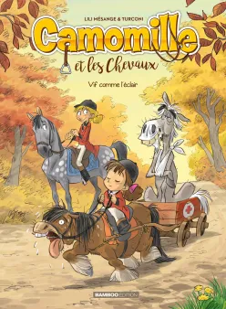 Camomille et les chevaux - tome 06