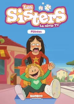 Les Sisters - La Série TV - Poche - tome 15