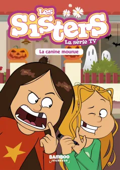 Les Sisters - La Série TV - Poche - tome 17