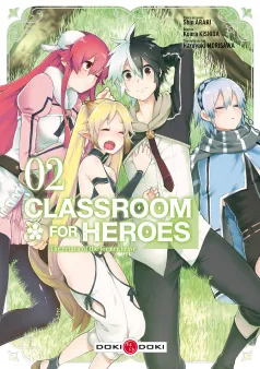 Classroom for heroes - vol. 02