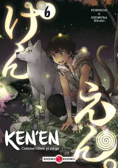 Ken'en - Comme chien et singe - vol. 06