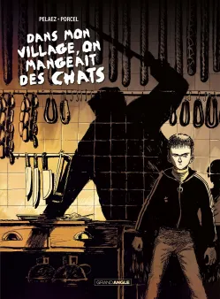 Dans mon village on mangeait des chats - histoire complète