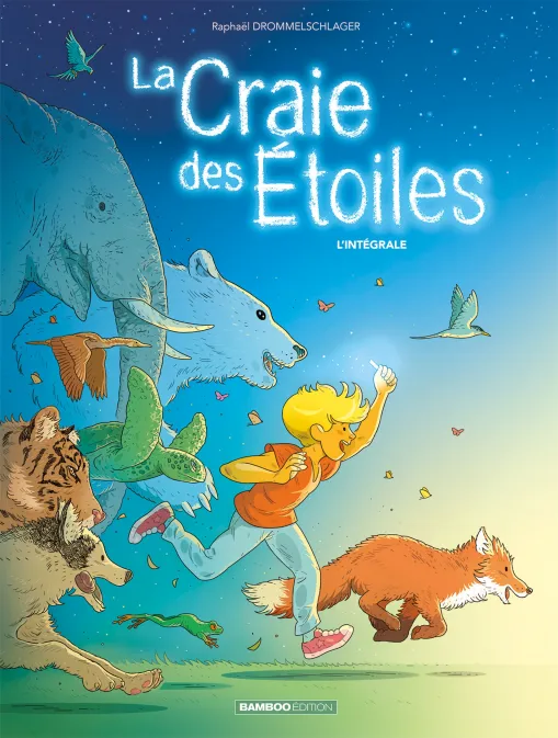 La Craie des étoiles - Intégrale