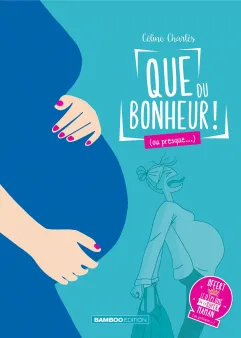 Que du bonheur (ou presque...) - écrin tome 01 et 02