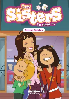 Les Sisters - La Série TV - Poche - tome 38