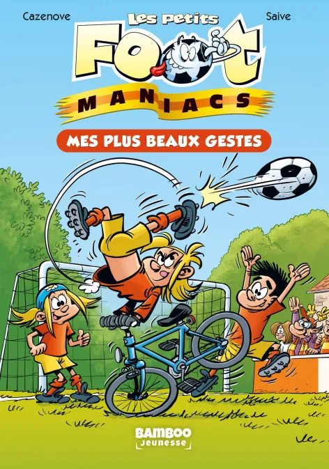 Les Petits Footmaniacs - Poche - tome 02