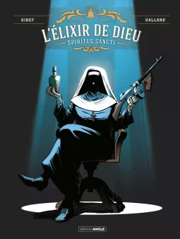 L' Elixir de Dieu - vol. 01/2