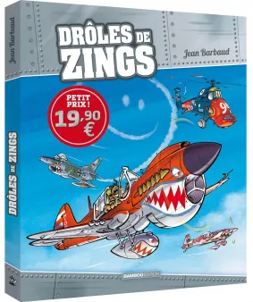 Drôles de zings - tome 01