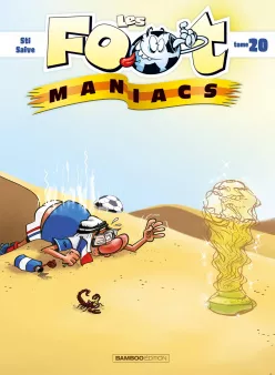 Les Footmaniacs - tome 20