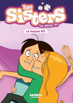 Les Sisters - La Série TV - Poche - tome 52