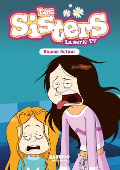 Les Sisters - La Série TV - Poche - tome 53