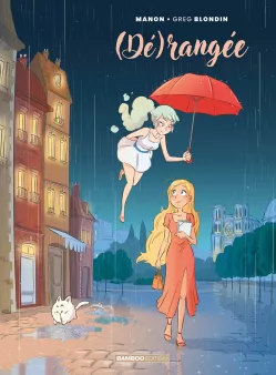 Dérangée - tome 01 - (Dé)rangée