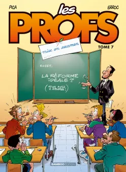 Les Profs - tome 07