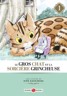 Le Gros Chat et la Sorcière grincheuse - vol. 01